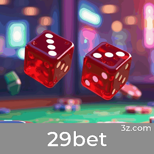 29bet: Plataforma de Entretenimento e Segurança
