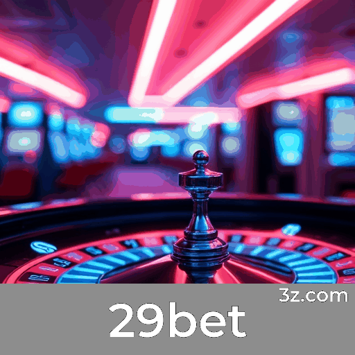 29bet: Plataforma de Entretenimento e Segurança