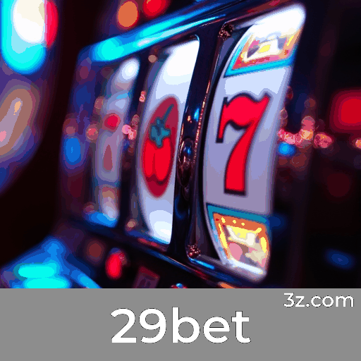 29bet: Plataforma de Entretenimento e Segurança